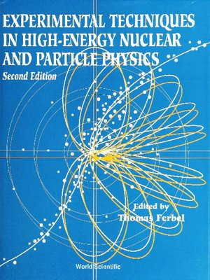 cover image of Experimental Techniques In High-energy Nuclear and Particle Physics ()